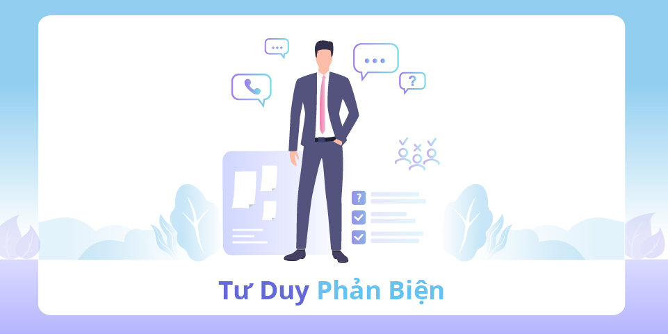 Khả Năng Tư Duy Phản Biện