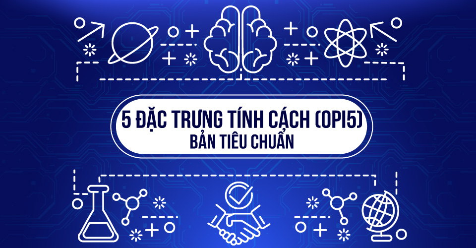 5 Đặc Trưng Tính Cách (Bản Tiêu Chuẩn)