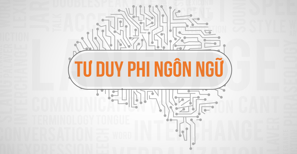 Tư Duy Phi Ngôn Ngữ